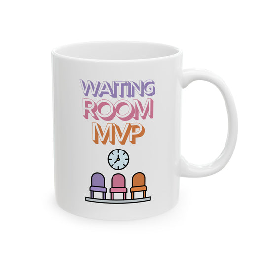 Funny Senior Coffee Mug ‘Waiting Room MVP’ – Sarcastic Senior Merch, Dark Humor Cup, Perfect Retirement Gift for Seniors, Grandparents, and Aging Legends