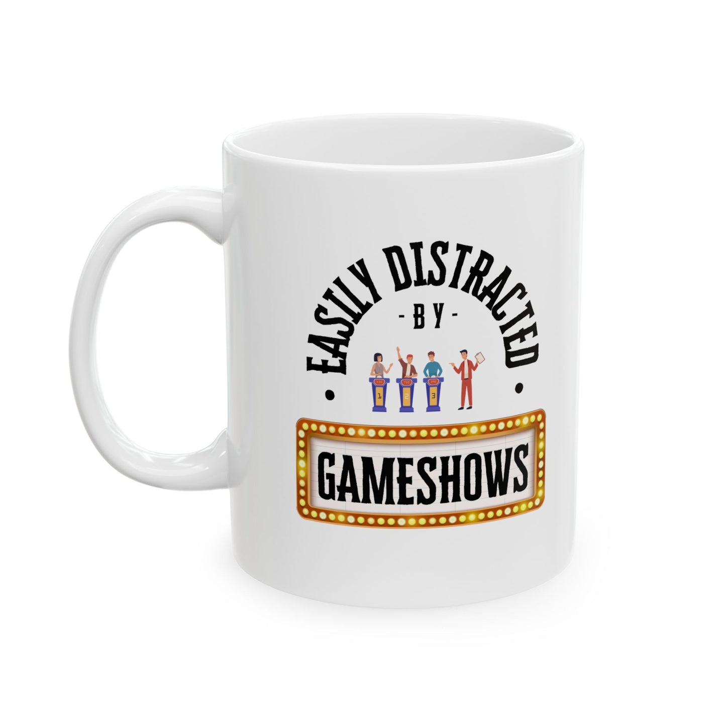 Funny Senior Coffee Mug ‘Easily Distracted By Gameshows’ – Sarcastic Senior Merch, Dark Humor Coffee Cup, Perfect Retirement Gift for Seniors, Grandparents, and Aging Legends