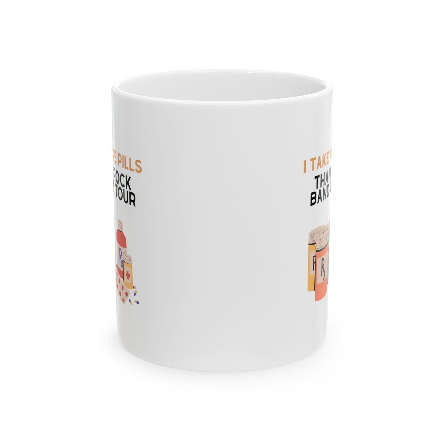 Funny Senior Coffee Mug ‘I Take More Pills Than a Rock Band’ – Sarcastic Senior Merch, Dark Humor Coffee Cup, Perfect Retirement Gift for Seniors, Grandparents, and Aging Legends