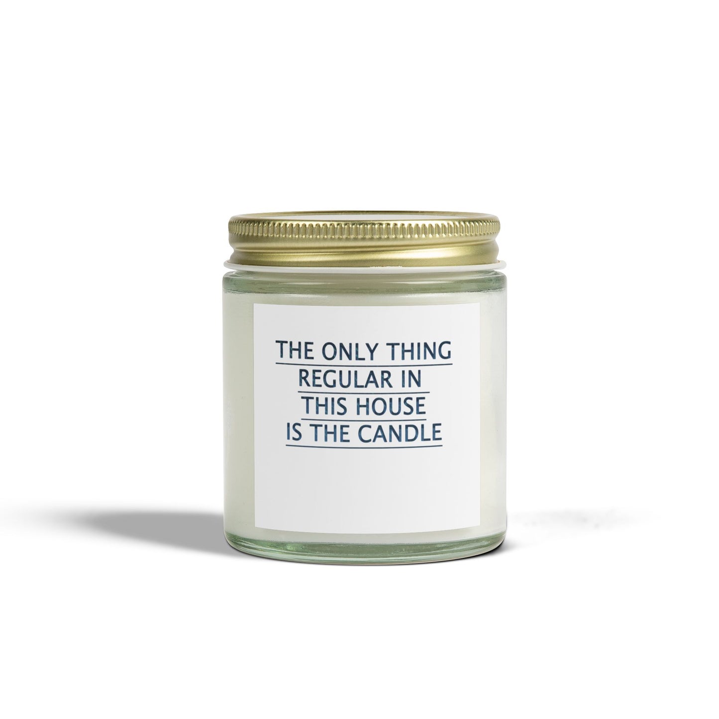 Funny Scented Soy Candle for Seniors – “The Only Thing Regular In The House Is The Candle” – Sarcastic Senior Merch & Dark Humored Retirement Gift