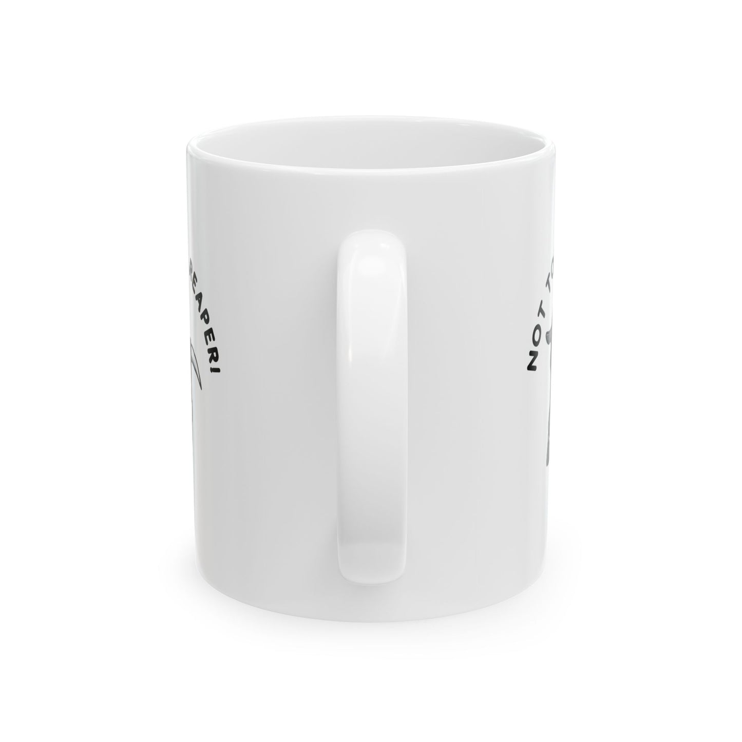 Funny Senior Coffee Mug ‘Not Today, Reaper!’ – Sarcastic Senior Merch, Dark Humor Coffee Cup, Perfect Retirement Gift for Seniors, Grandparents, and Aging Legends