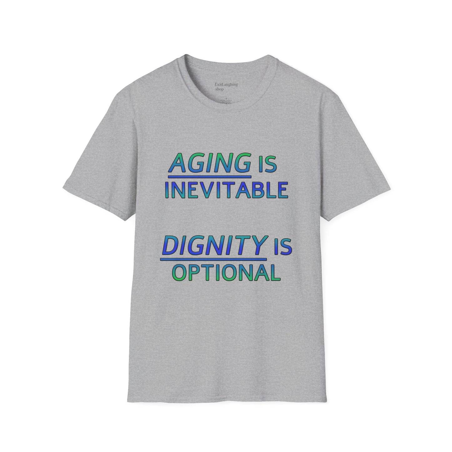 Funny Senior Tee – “Aging Is Inevitable, Dignity Is Optional” – Sarcastic Senior Merch, Dark Humor Shirt & Funny Aging T-Shirt, Perfect Retirement Gift