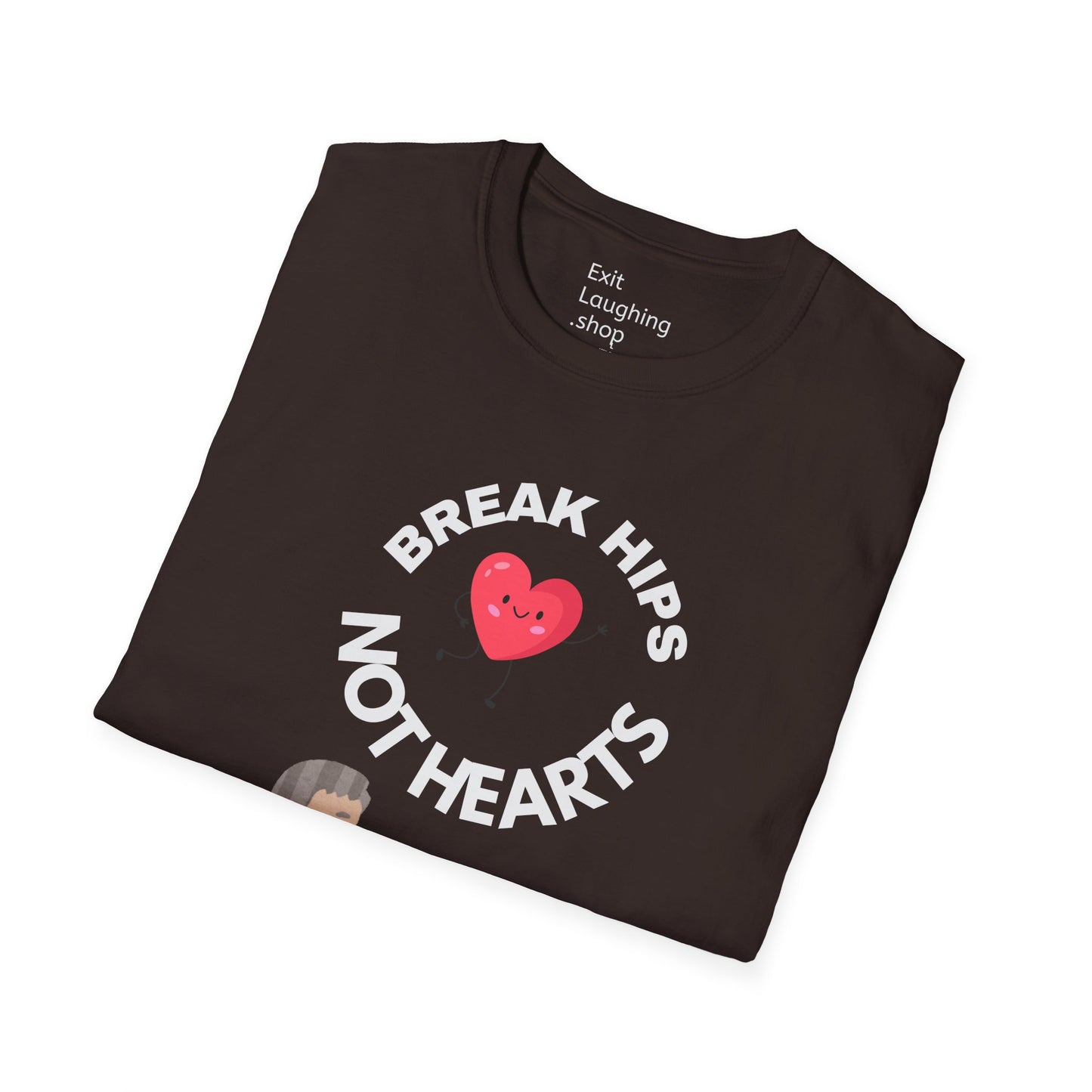 Funny Senior Tee – “Break Hips, Not Hearts” – Sarcastic Senior Merch, Dark Humor Shirt & Funny Aging T-Shirt, Perfect Retirement Gift for Seniors and Aging Romantics