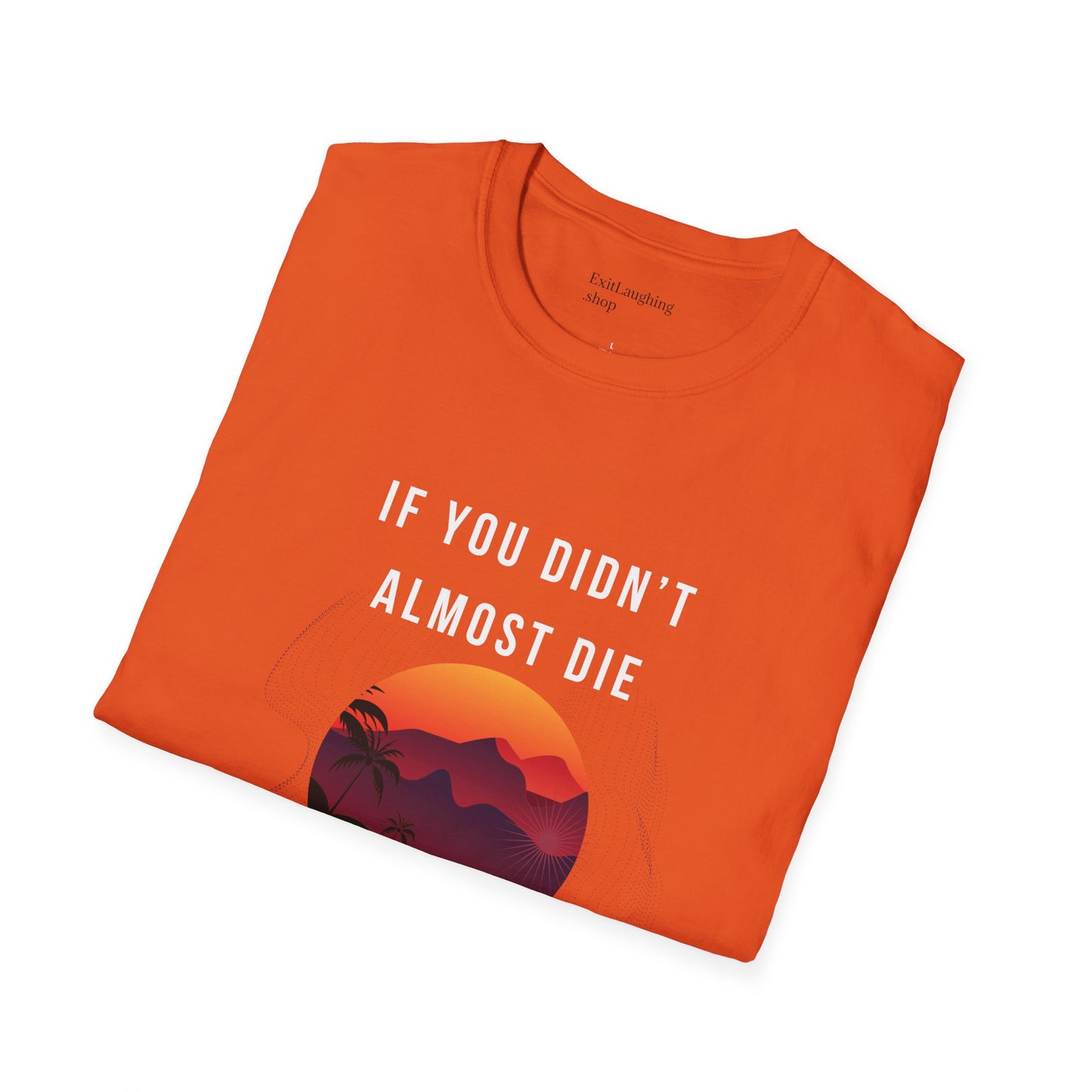Funny Senior Tee – “If You Didn’t Almost Die, It’s Not an Emergency” – Sarcastic Senior Merch, Dark Humor Shirt & Funny Aging T-Shirt, Perfect Retirement Gift