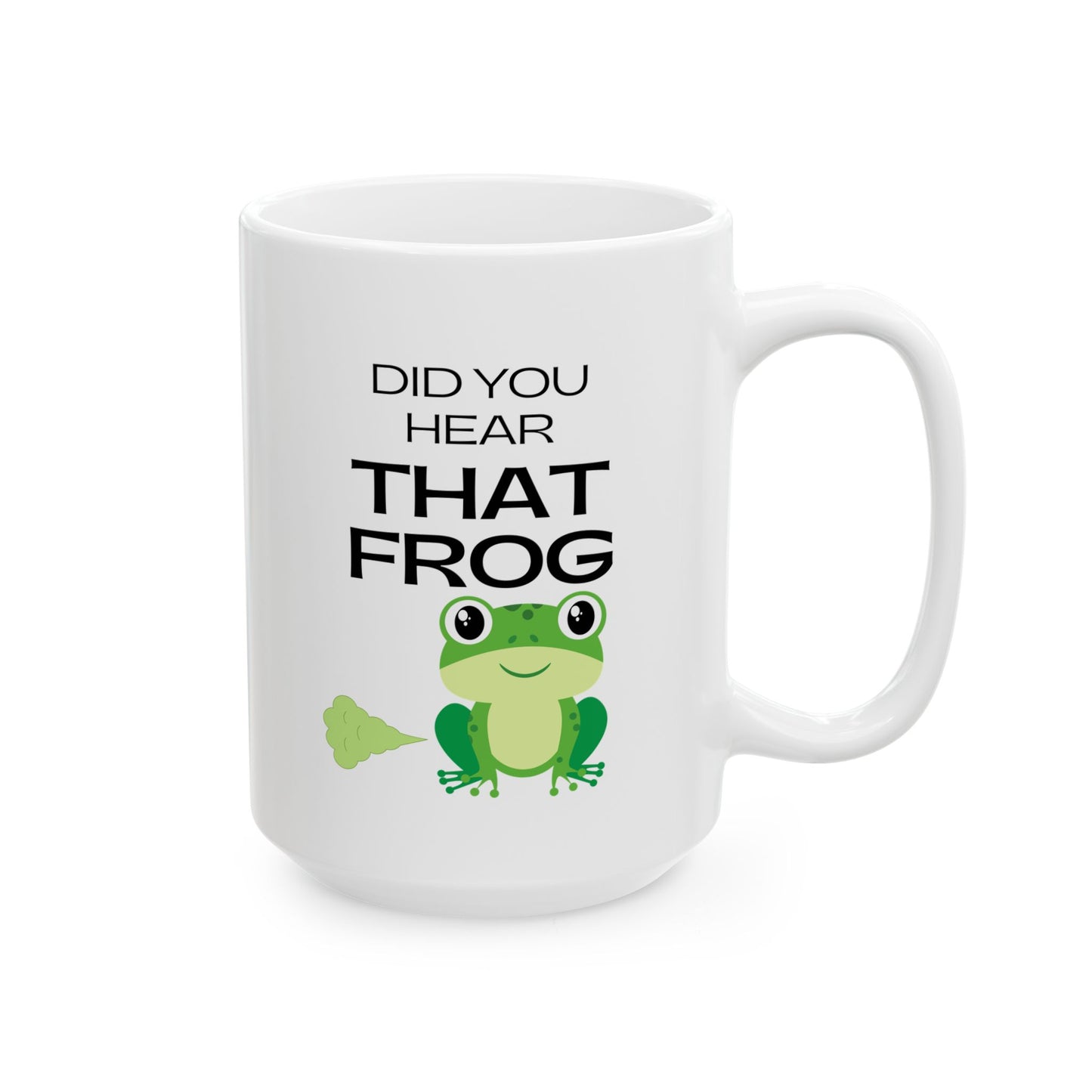 Funny Senior Coffee Mug ‘Did You Hear That Frog?’ – Sarcastic Senior Merch, Dark Humor Coffee Cup, Perfect Retirement Gift for Seniors, Grandparents, and Aging Legends