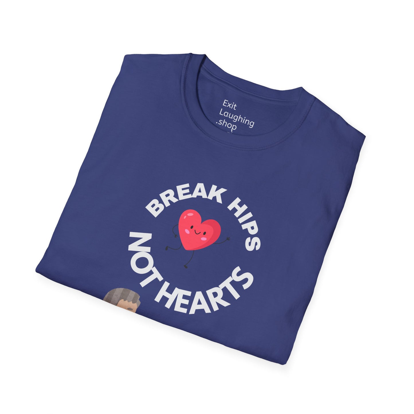 Funny Senior Tee – “Break Hips, Not Hearts” – Sarcastic Senior Merch, Dark Humor Shirt & Funny Aging T-Shirt, Perfect Retirement Gift for Seniors and Aging Romantics