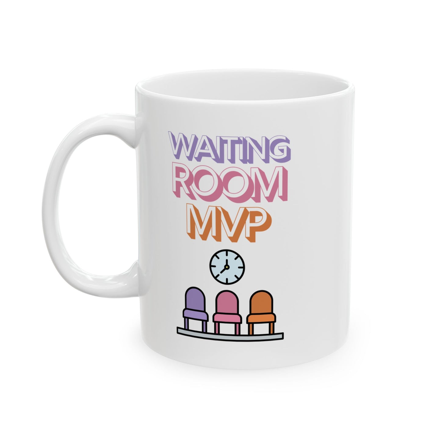 Funny Senior Coffee Mug ‘Waiting Room MVP’ – Sarcastic Senior Merch, Dark Humor Cup, Perfect Retirement Gift for Seniors, Grandparents, and Aging Legends