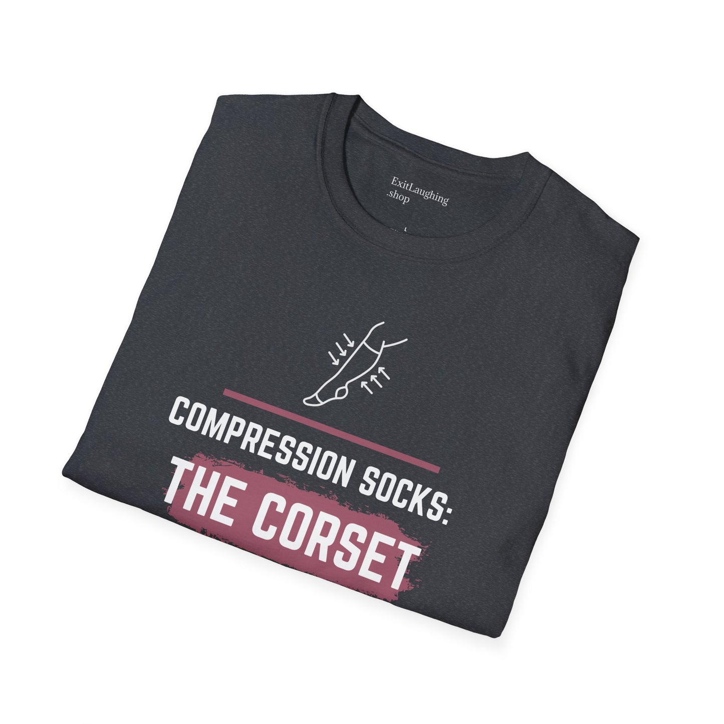 Funny Senior Tee – “Compression Socks: The Corset to My Sadness” – Sarcastic Senior Merch, Dark Humor Shirt for Aging Legs, Funny Aging T-Shirt & Retirement Gift