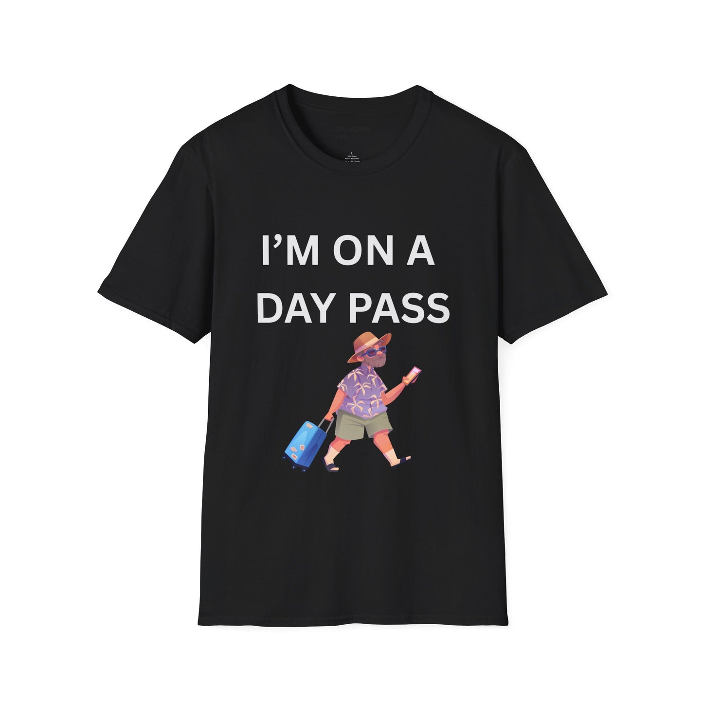 Funny Senior Tee – “I’m On a Day Pass” – Sarcastic Senior Merch, Dark Humor Shirt & Funny Aging T-Shirt, Perfect Retirement Gift