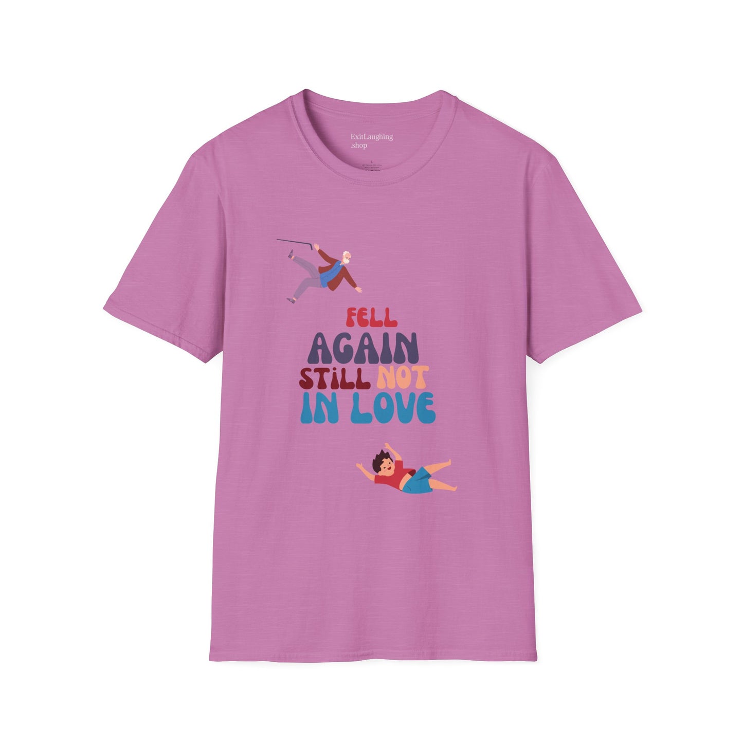Funny Senior Tee – “Fell Again. Still Not In Love.” – Sarcastic Senior Merch, Dark Humor Shirt & Funny Aging T-Shirt, Perfect Retirement Gift for Seniors