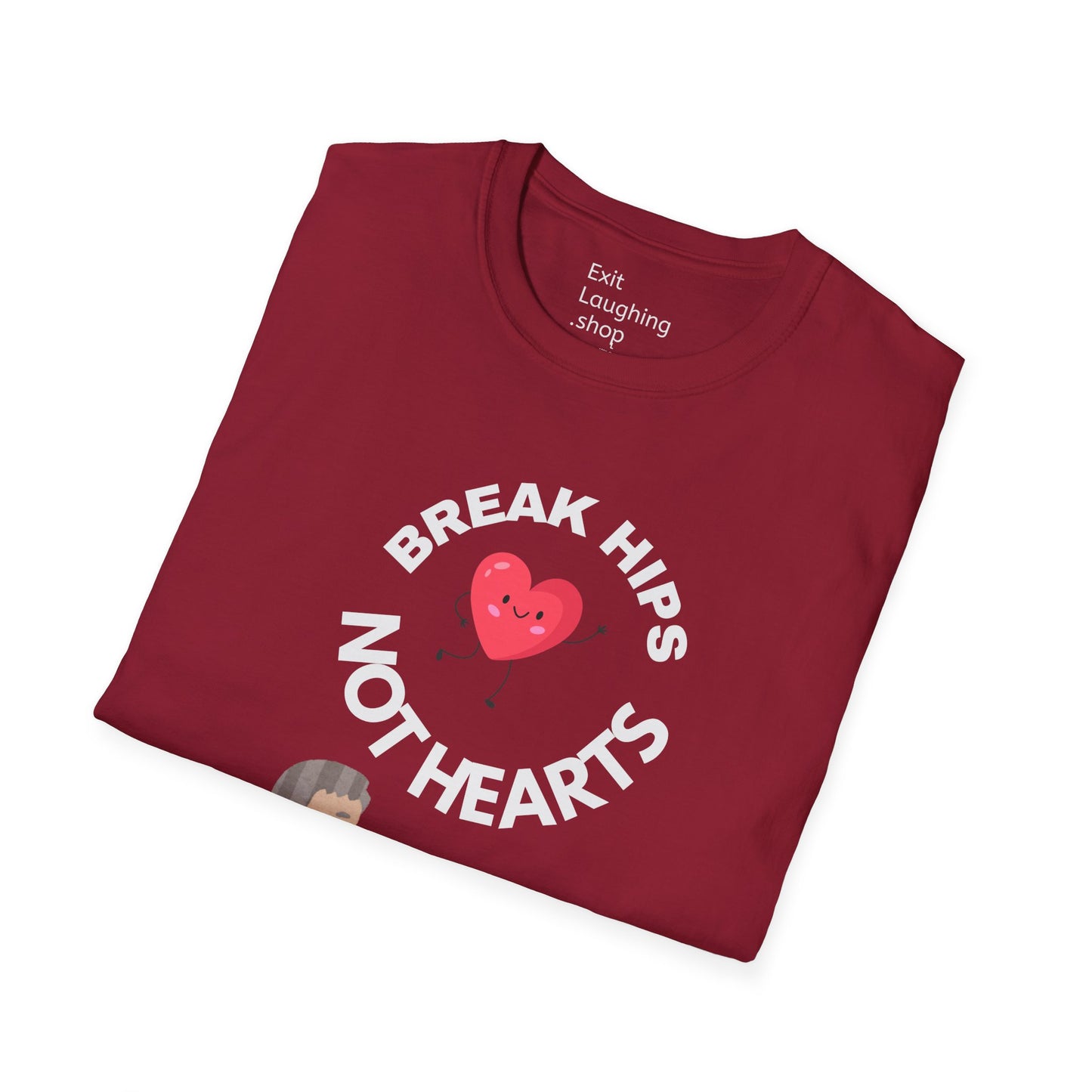 Funny Senior Tee – “Break Hips, Not Hearts” – Sarcastic Senior Merch, Dark Humor Shirt & Funny Aging T-Shirt, Perfect Retirement Gift for Seniors and Aging Romantics