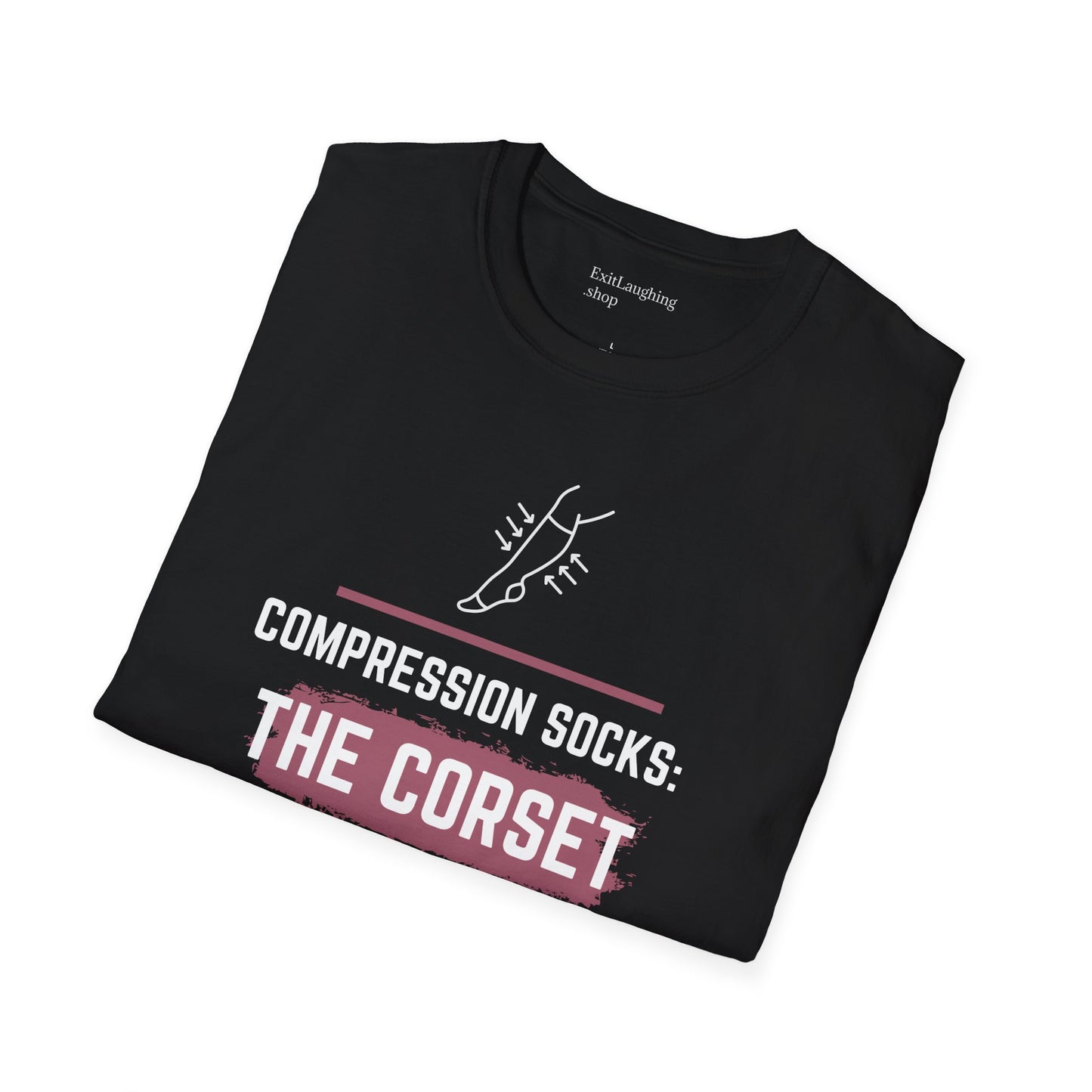 Funny Senior Tee – “Compression Socks: The Corset to My Sadness” – Sarcastic Senior Merch, Dark Humor Shirt for Aging Legs, Funny Aging T-Shirt & Retirement Gift