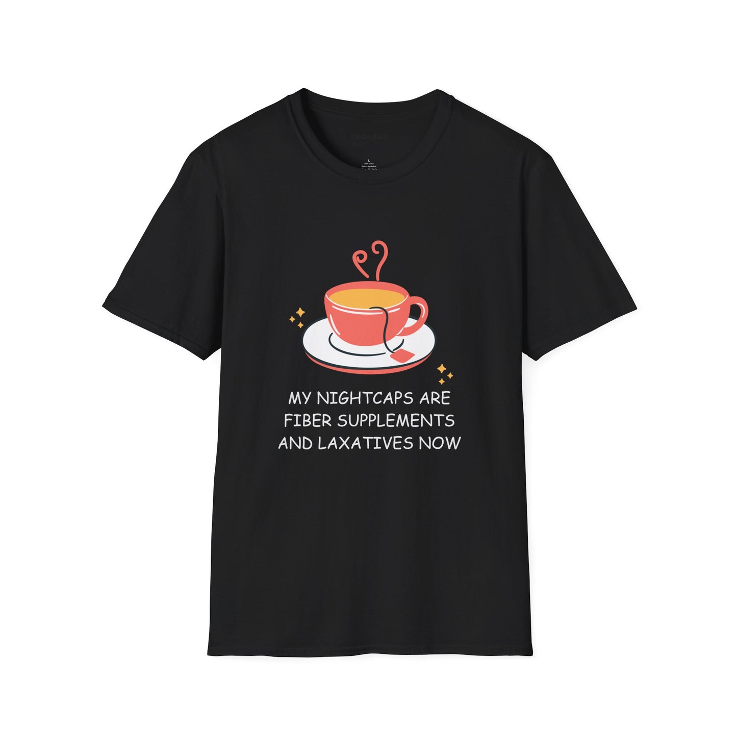 Funny Senior Tee – “My Nightcaps Are Fiber Supplements and Laxatives Now” – Sarcastic Senior Merch, Dark Humor Shirt & Funny Aging T-Shirt, Hilarious Retirement Gift for Seniors
