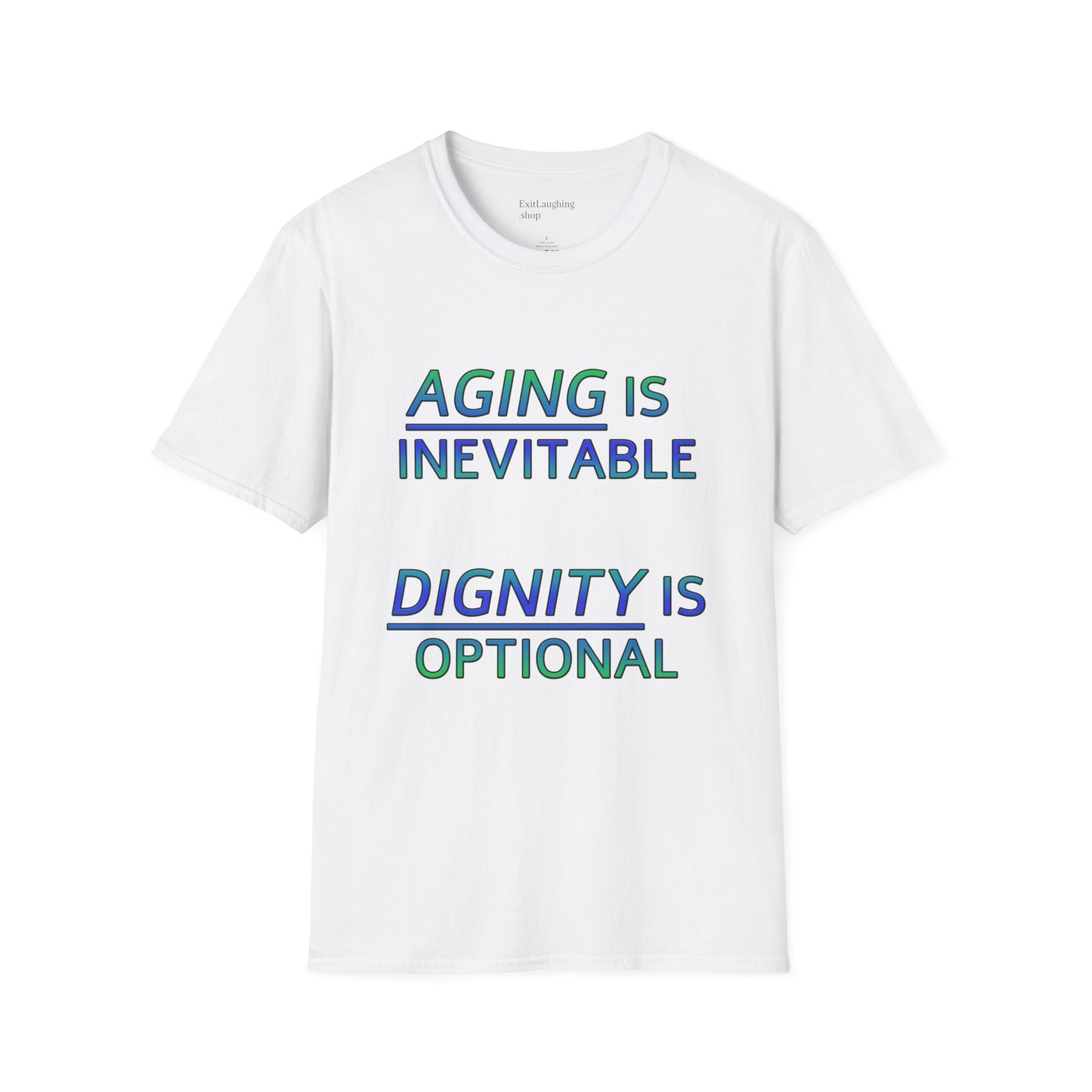 Funny Senior Tee – “Aging Is Inevitable, Dignity Is Optional” – Sarcastic Senior Merch, Dark Humor Shirt & Funny Aging T-Shirt, Perfect Retirement Gift
