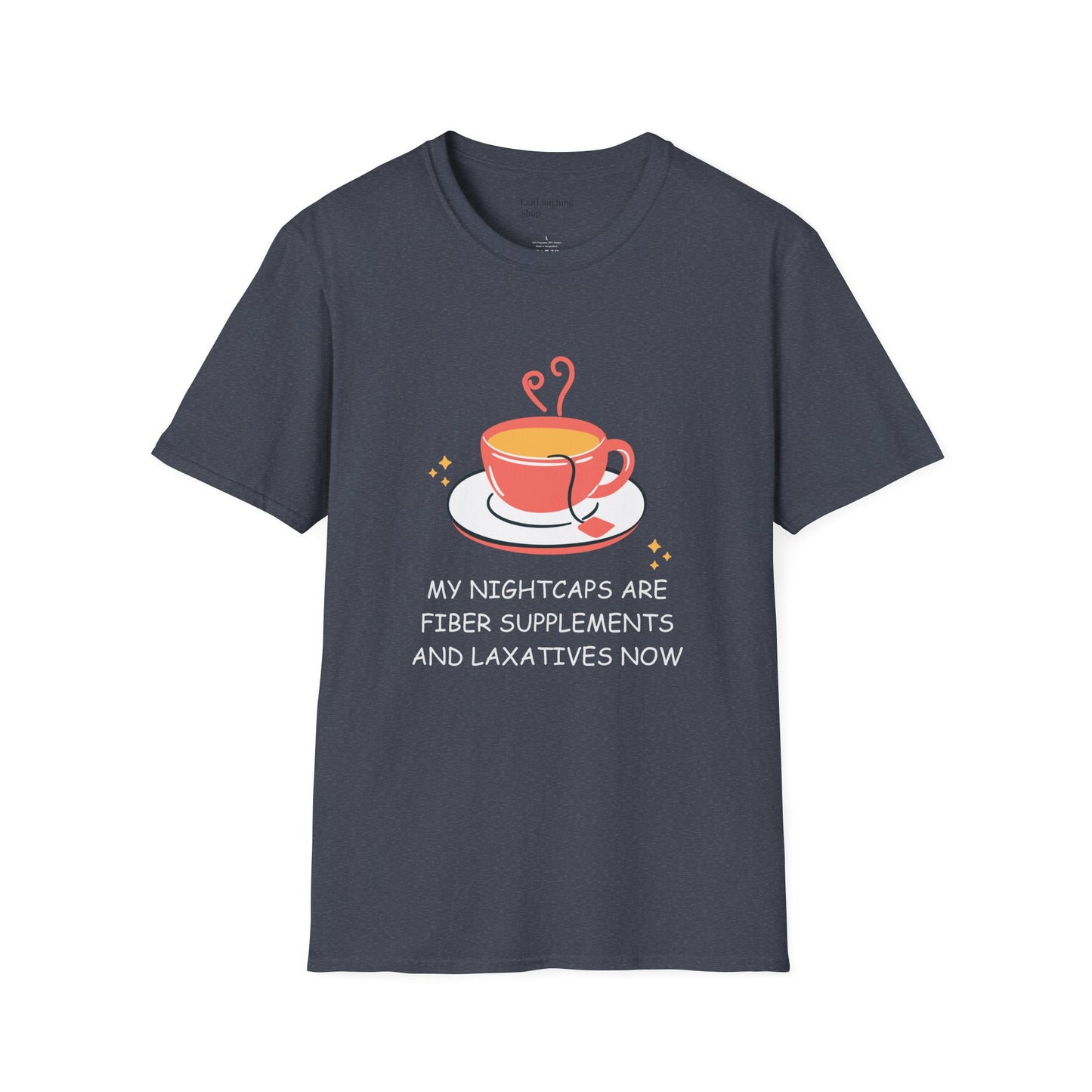 Funny Senior Tee – “My Nightcaps Are Fiber Supplements and Laxatives Now” – Sarcastic Senior Merch, Dark Humor Shirt & Funny Aging T-Shirt, Hilarious Retirement Gift for Seniors