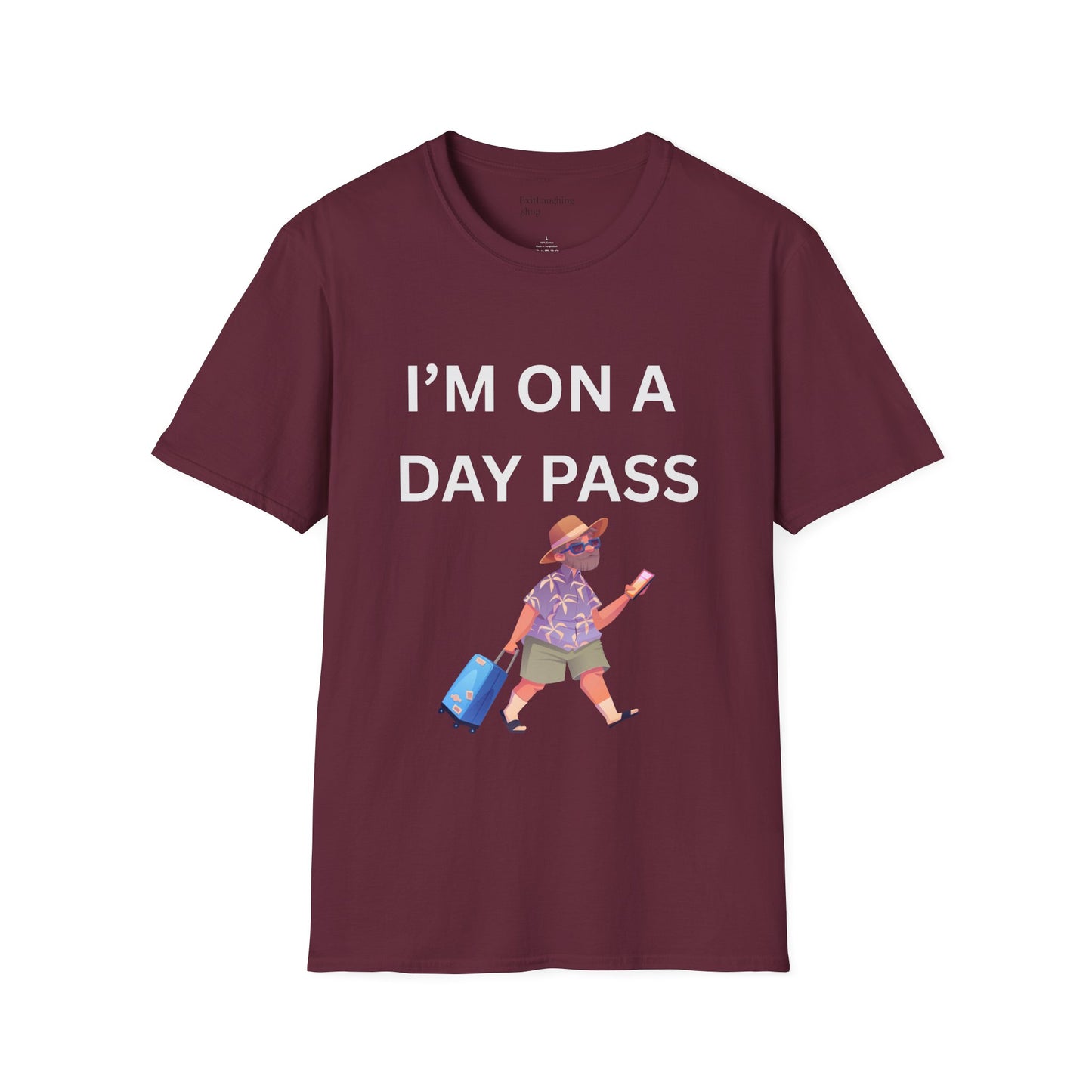 Funny Senior Tee – “I’m On a Day Pass” – Sarcastic Senior Merch, Dark Humor Shirt & Funny Aging T-Shirt, Perfect Retirement Gift