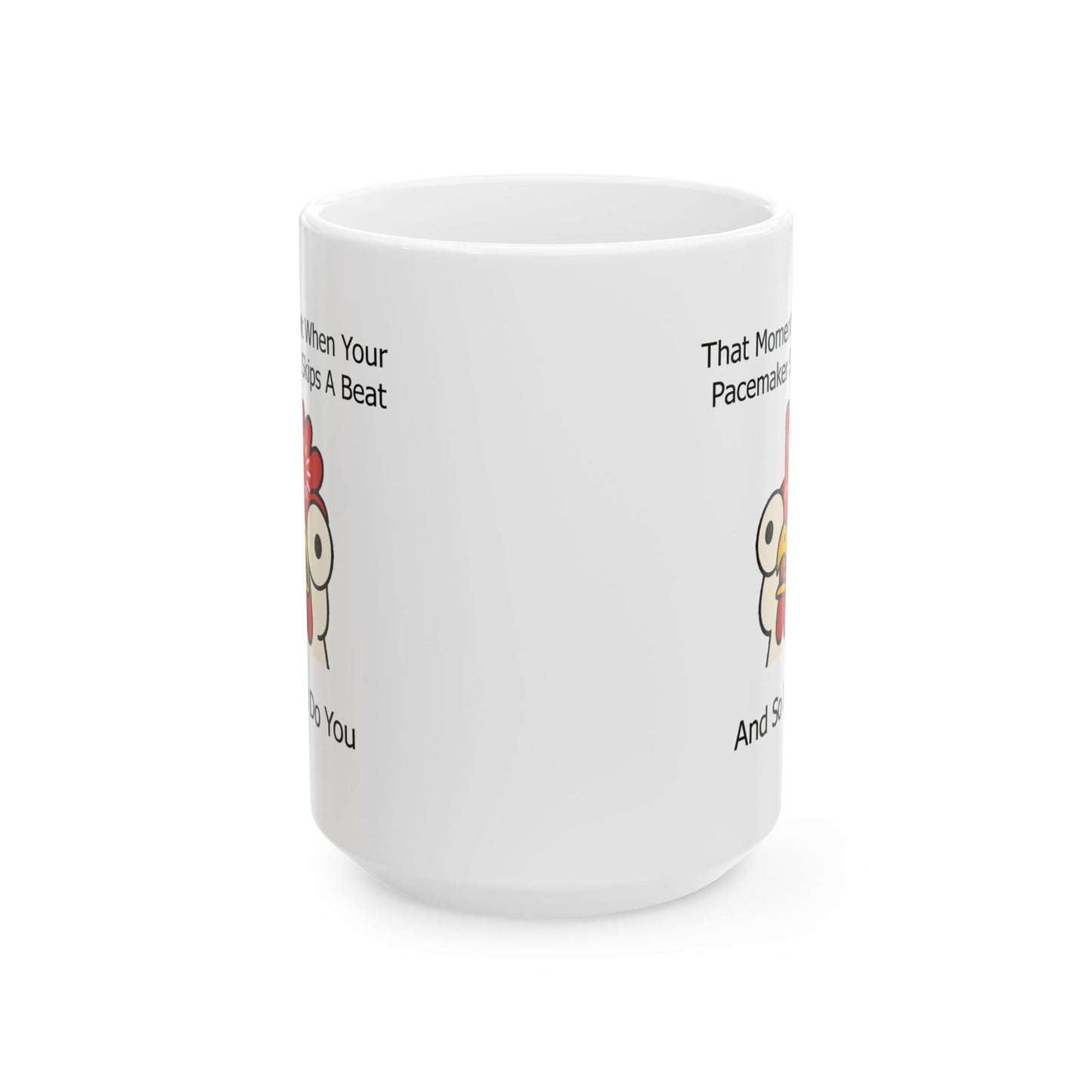 Funny Senior Coffee Mug ‘That Face When Your Pacemaker Skips a Beat… And So Do You’ – Sarcastic Senior Merch, Dark Humor Cup, Perfect Retirement Gift for Seniors, Grandparents, and Aging Legends