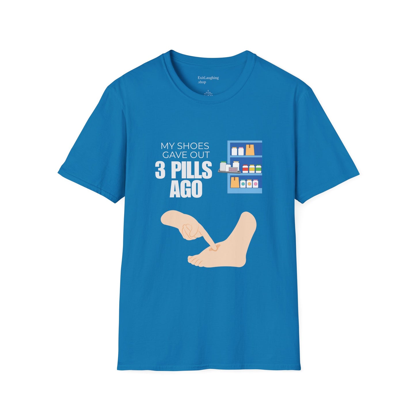 Funny Senior Tee – “My Shoes Gave Out 3 Pills Ago” – Sarcastic Retirement Gift for Seniors, Dark Humor Shirt for Aging Bodies, Swollen Feet & Pill Humor Legends