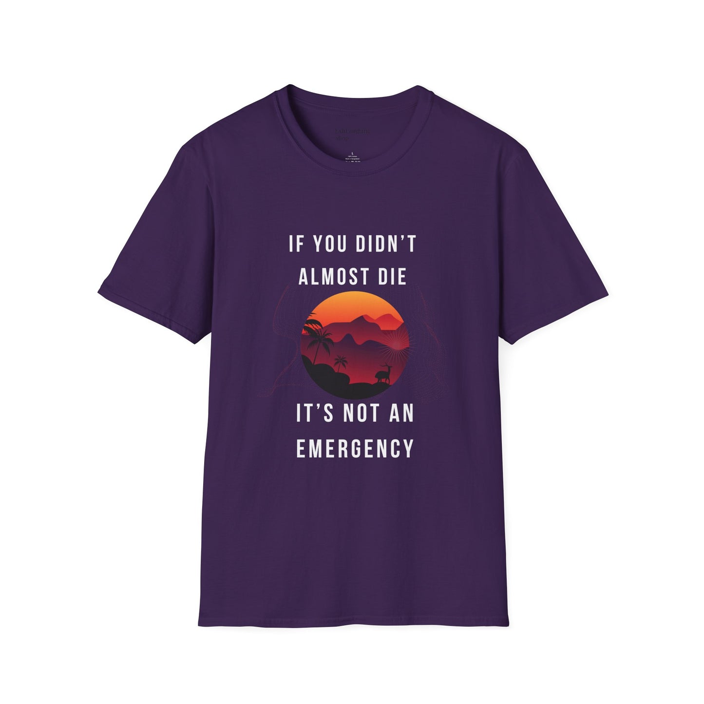 Funny Senior Tee – “If You Didn’t Almost Die, It’s Not an Emergency” – Sarcastic Senior Merch, Dark Humor Shirt & Funny Aging T-Shirt, Perfect Retirement Gift