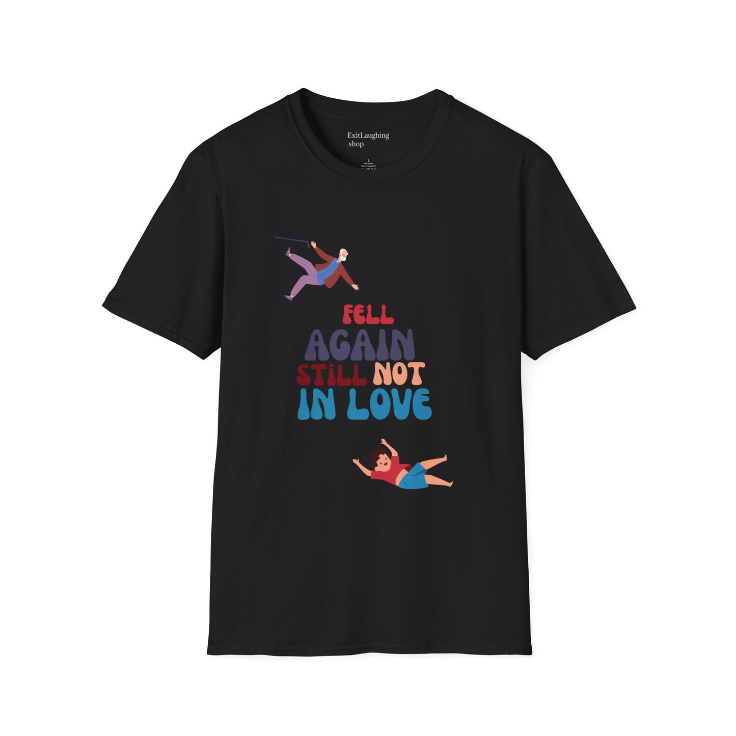 Funny Senior Tee – “Fell Again. Still Not In Love.” – Sarcastic Senior Merch, Dark Humor Shirt & Funny Aging T-Shirt, Perfect Retirement Gift for Seniors