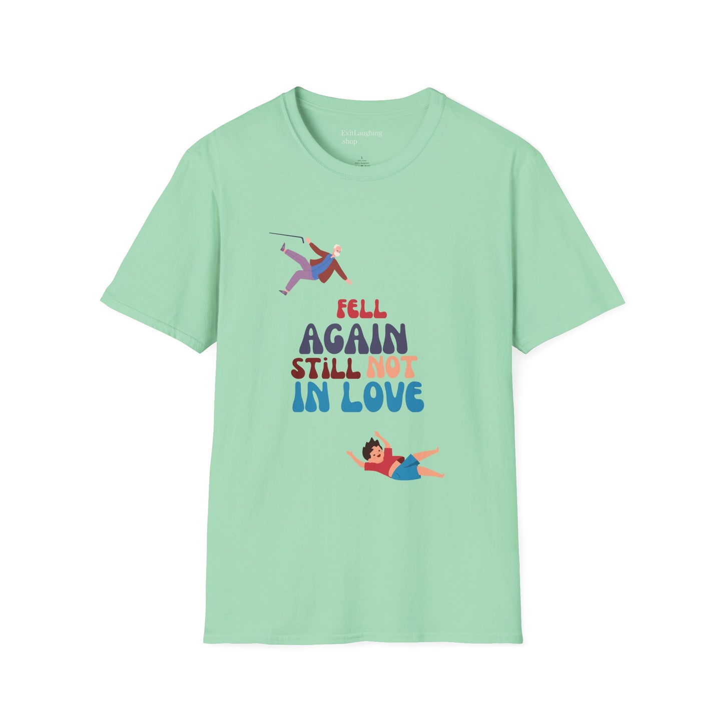 Funny Senior Tee – “Fell Again. Still Not In Love.” – Sarcastic Senior Merch, Dark Humor Shirt & Funny Aging T-Shirt, Perfect Retirement Gift for Seniors