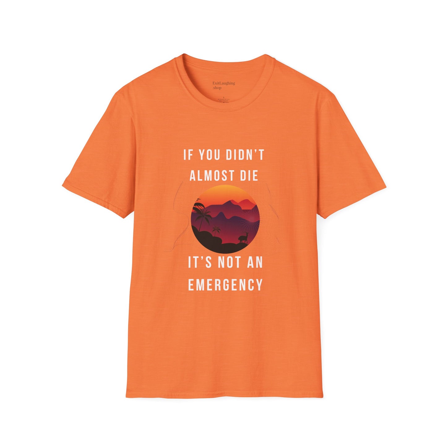 Funny Senior Tee – “If You Didn’t Almost Die, It’s Not an Emergency” – Sarcastic Senior Merch, Dark Humor Shirt & Funny Aging T-Shirt, Perfect Retirement Gift