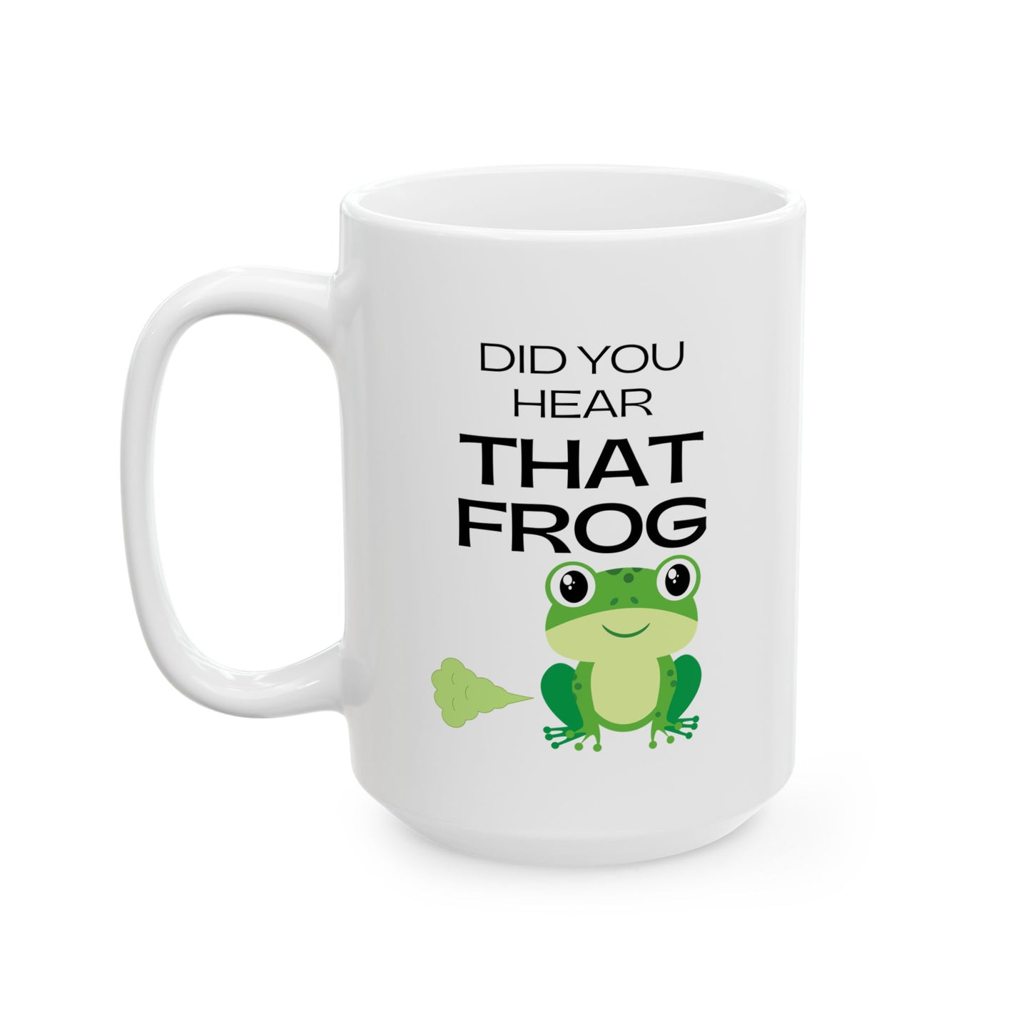 Funny Senior Coffee Mug ‘Did You Hear That Frog?’ – Sarcastic Senior Merch, Dark Humor Coffee Cup, Perfect Retirement Gift for Seniors, Grandparents, and Aging Legends