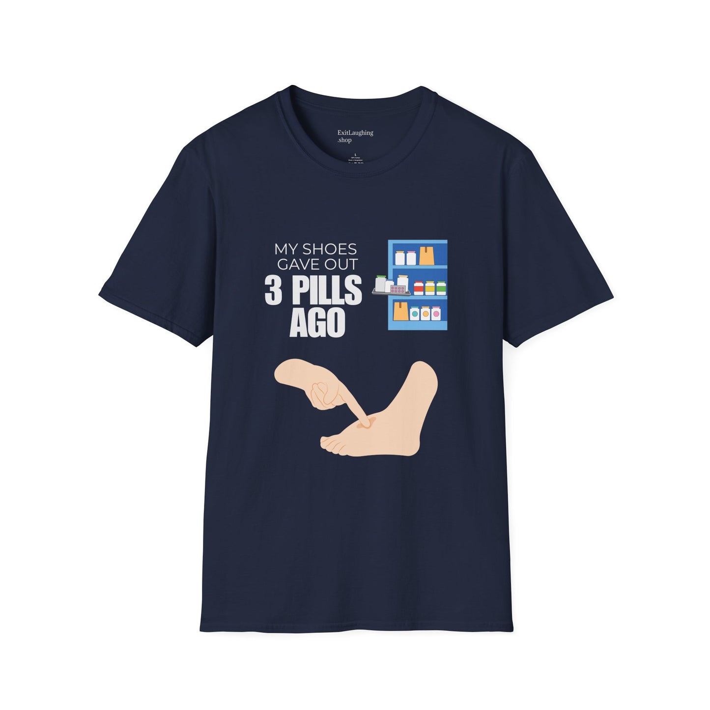 Funny Senior Tee – “My Shoes Gave Out 3 Pills Ago” – Sarcastic Retirement Gift for Seniors, Dark Humor Shirt for Aging Bodies, Swollen Feet & Pill Humor Legends