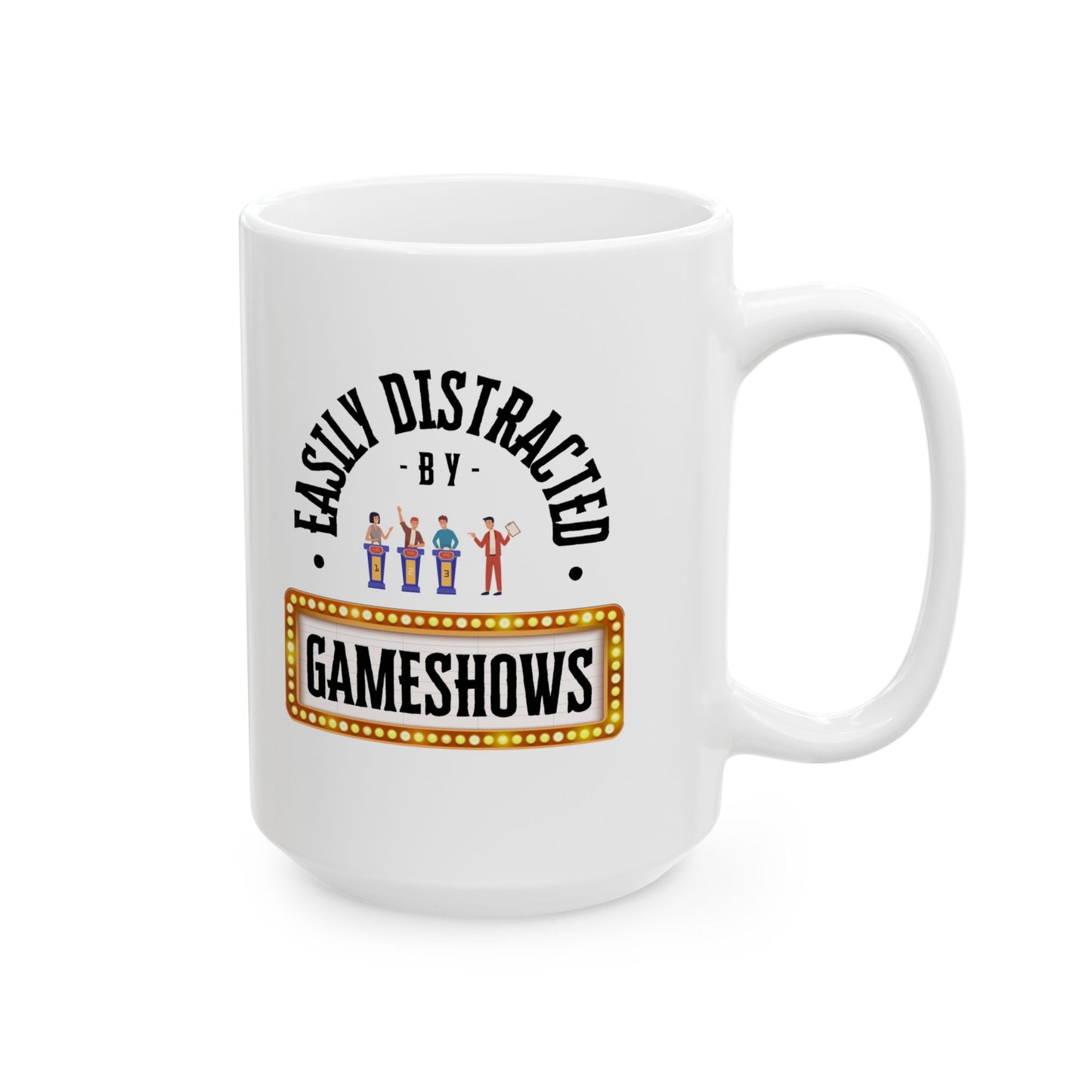 Funny Senior Coffee Mug ‘Easily Distracted By Gameshows’ – Sarcastic Senior Merch, Dark Humor Coffee Cup, Perfect Retirement Gift for Seniors, Grandparents, and Aging Legends