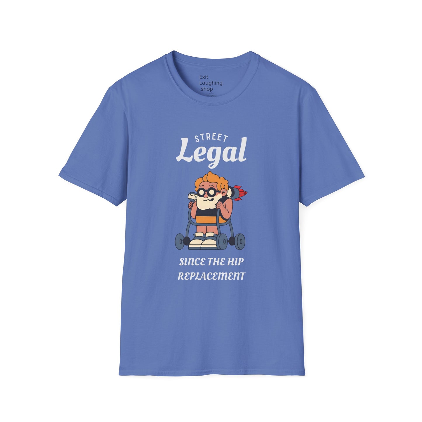 Funny Senior Tee – “Street Legal Since the Hip Replacement” – Sarcastic Senior Merch, Dark Humor Shirt & Funny Aging T-Shirt, Perfect Retirement Gift