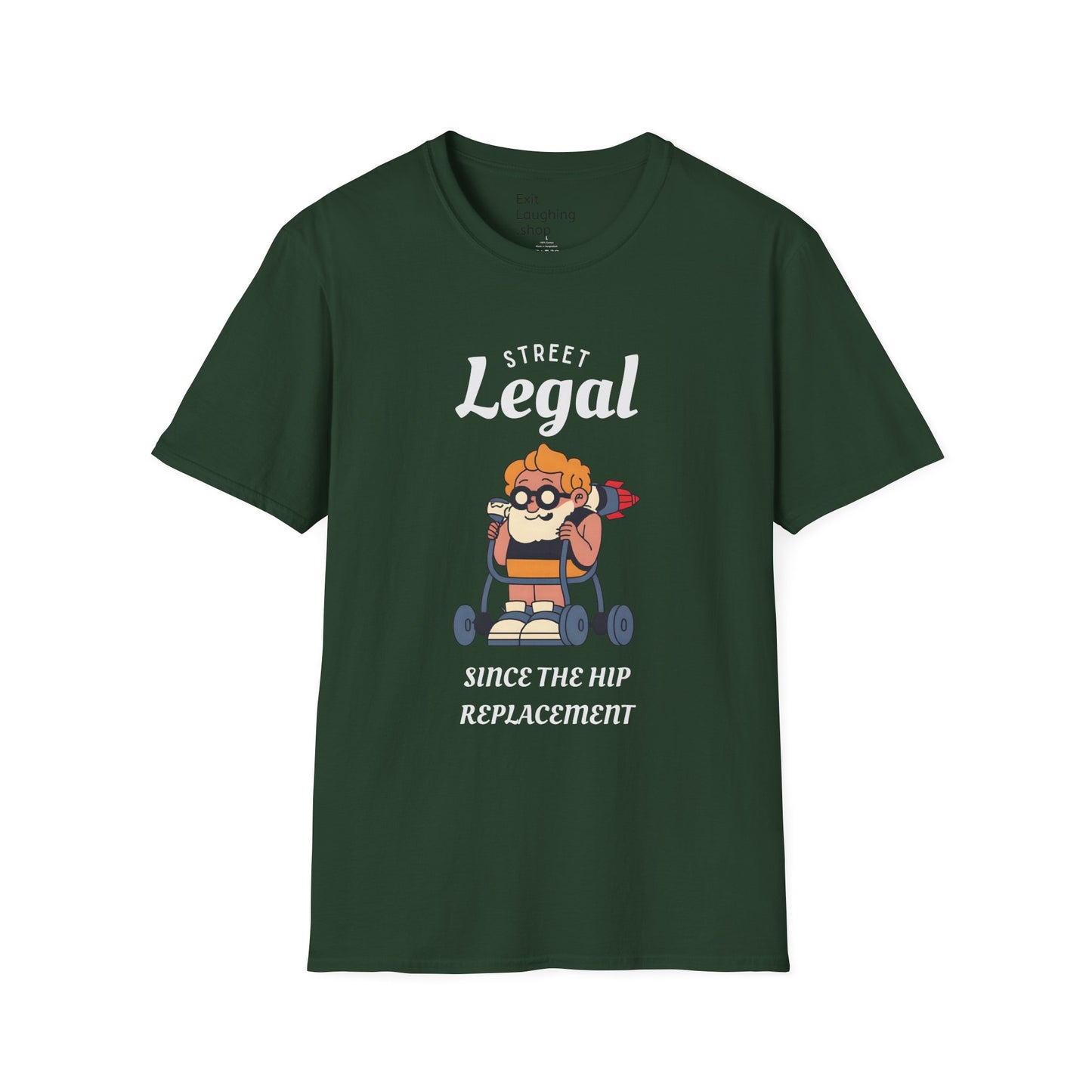 Funny Senior Tee – “Street Legal Since the Hip Replacement” – Sarcastic Senior Merch, Dark Humor Shirt & Funny Aging T-Shirt, Perfect Retirement Gift