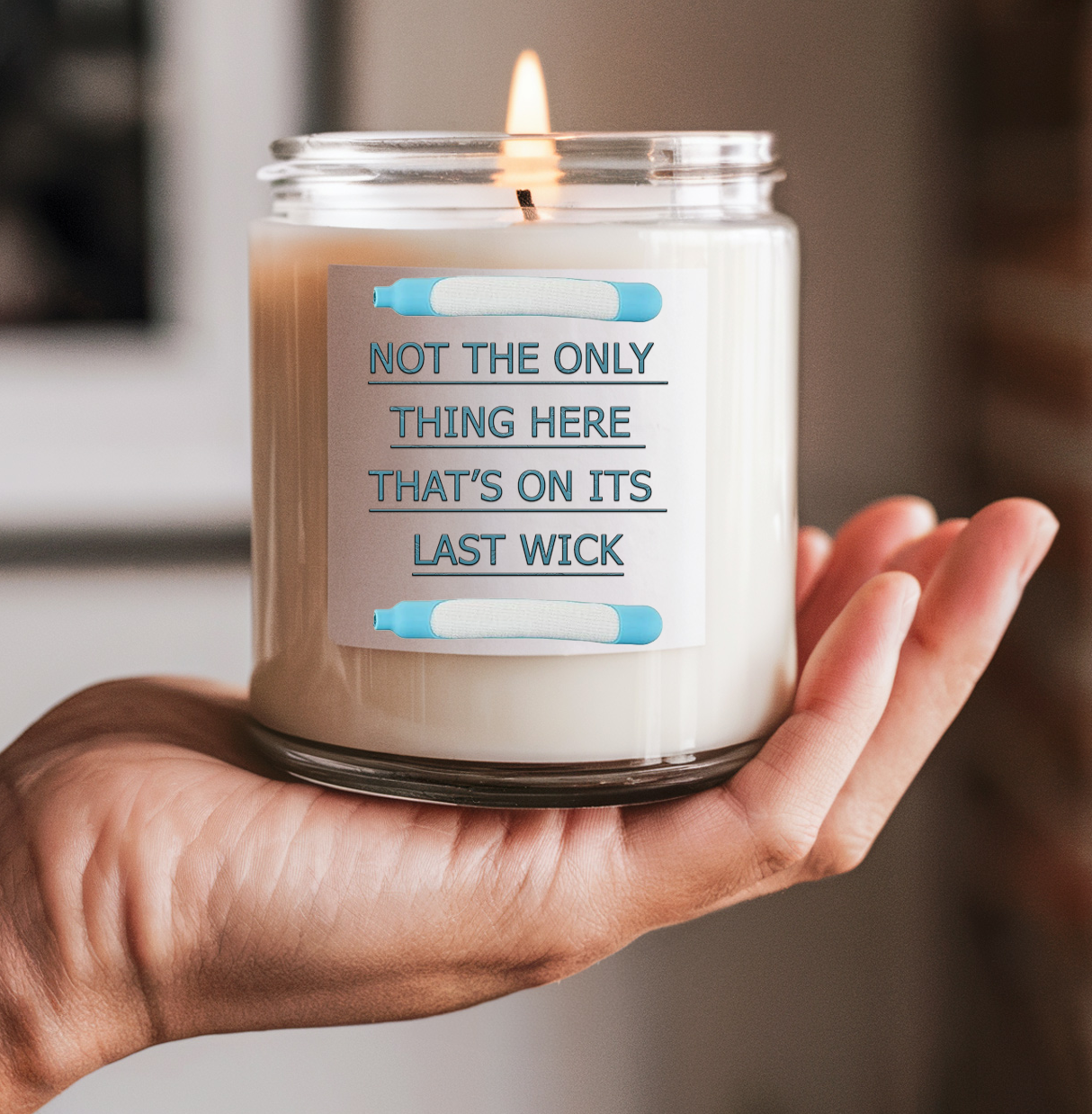Funny Scented Soy Candle for Seniors – “Not the Only Thing That’s On Its Last Wick” – Sarcastic Senior Merch & Dark Humored Retirement Gift